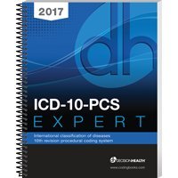 Stock image for 2017 ICD-10-PCs Expert for sale by SecondSale