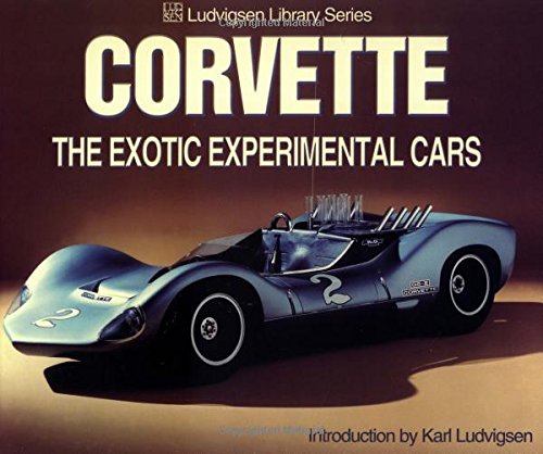 9781583880173: Corvette: The Exotic Experimental Cars