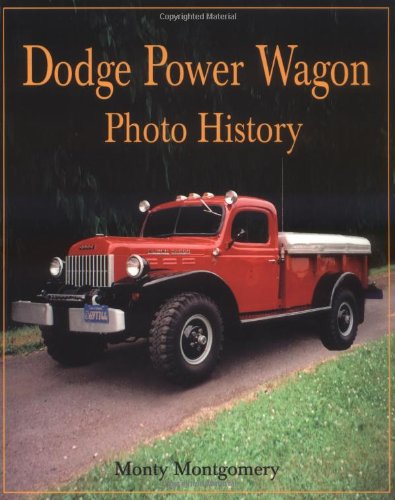 Beispielbild fr Dodge Power Wagon Photo History zum Verkauf von Second Edition Books