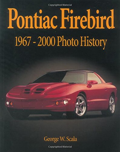 Stock image for Pontiac Firebird 1967-2000 Photo History for sale by Hafa Adai Books