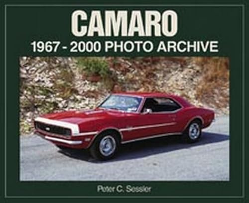 Stock image for Camaro 1967-2000: Photo Archive for sale by Emerald Green Media