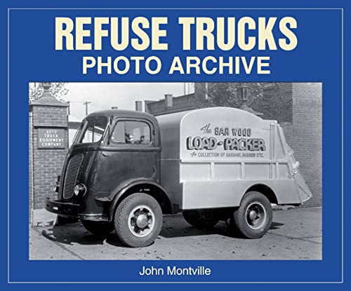 Stock image for Refuse Trucks: Photo Archive for sale by Zoom Books Company