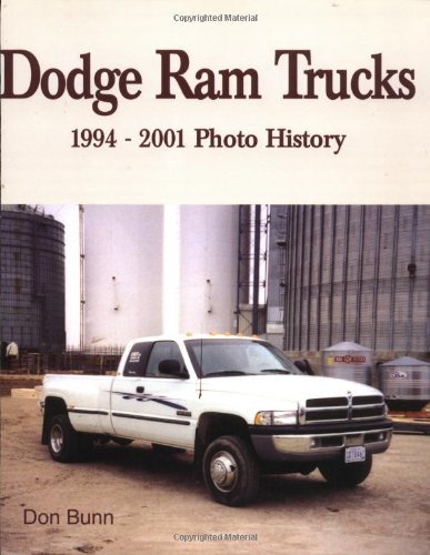 Dodge Ram Trucks: 1994-2001 Photo History (9781583880517) by Bunn, Don