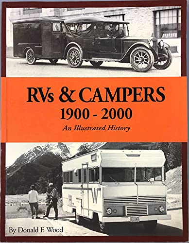 Stock image for RVs Campers: 1900-2000 (An Illustrated History) for sale by Goodwill Industries