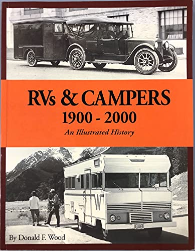 9781583880647: RVs & Campers: 1900-2000 (An Illustrated History)