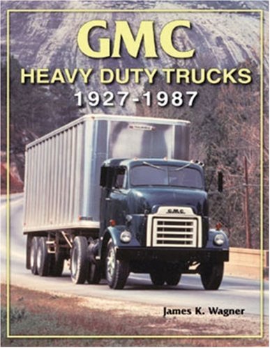 Stock image for GMC Heavy Duty Truck for sale by Basin Book Trader