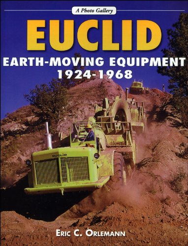 Stock image for Euclid Earthmoving Equipment: 1924-1968 (A Photo Gallery) for sale by HPB Inc.