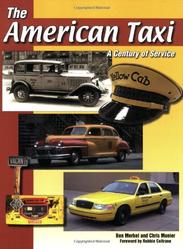 9781583881767: The American Taxi: A Century of Service