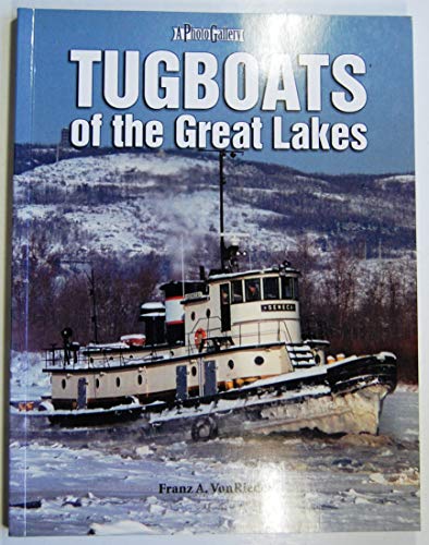 Tugboats of the Great Lakes: A Photo Gallery.