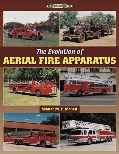 9781583882351: Evolution of Aerial Fire Apparatus