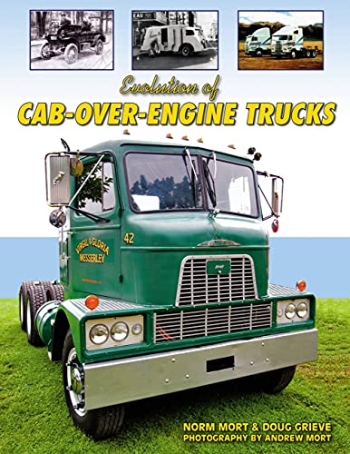 Imagen de archivo de Evolution of Cab-Over-Engine Trucks a la venta por Wonder Book
