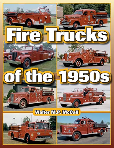 Stock image for Fire Trucks of the 1950s for sale by Old Army Books