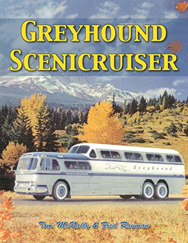 Beispielbild fr Greyhound Scenicruiser zum Verkauf von HPB-Red