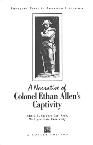 Stock image for A Narrative of Colonel Ethan Allen's Captivity for sale by One Planet Books