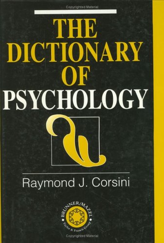 Dictionary of Psychology (9781583910283) by Corsini, Raymond J.