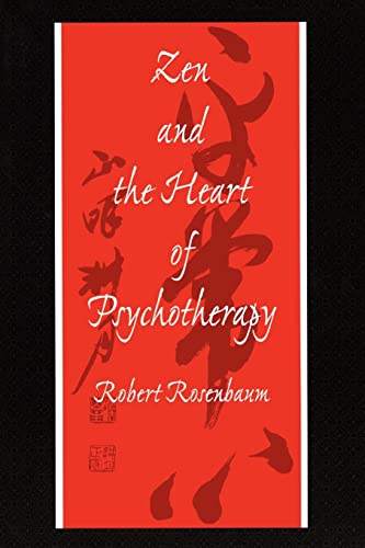 Stock image for Zen and the Heart of Psychotherapy for sale by More Than Words