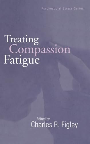 Beispielbild fr Treating Compassion Fatigue zum Verkauf von Blackwell's