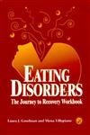 Stock image for Eating Disorders: The Journey to Recovery Workbook for sale by More Than Words