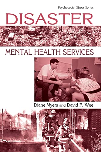 9781583910641: Disaster Mental Health Services: A Primer for Practitioners (Psychosocial Stress Series)