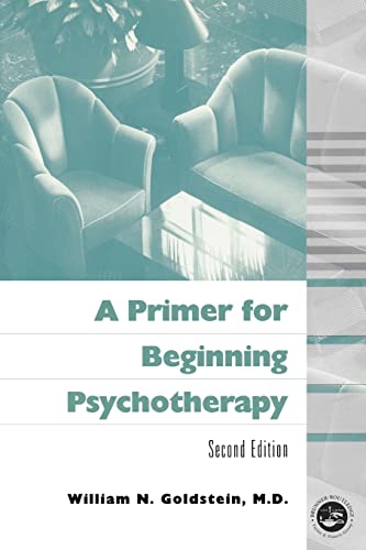 9781583910740: A Primer for Beginning Psychotherapy (Second Edition)