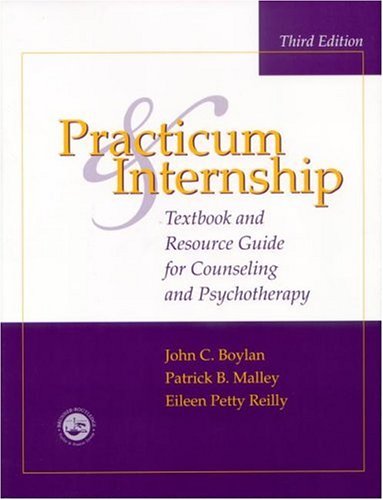 Beispielbild fr Practicum and Intership : Textbook and Resource Guide for Counseling and Psychotherapy zum Verkauf von Better World Books: West