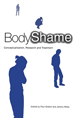 9781583911662: Body Shame: Conceptualisation, Research and Treatment