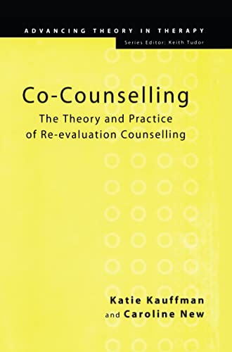 Imagen de archivo de Co-Counselling : The Theory and Practice of Re-Evaluation Counselling a la venta por Better World Books