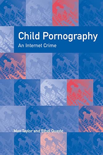 Beispielbild fr Child Pornography: An Internet Crime zum Verkauf von Anybook.com