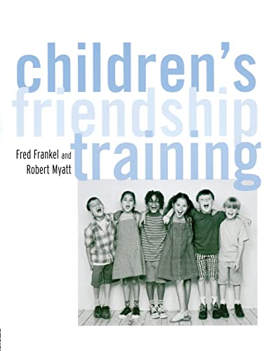 Beispielbild fr Children's Friendship Training zum Verkauf von Blackwell's