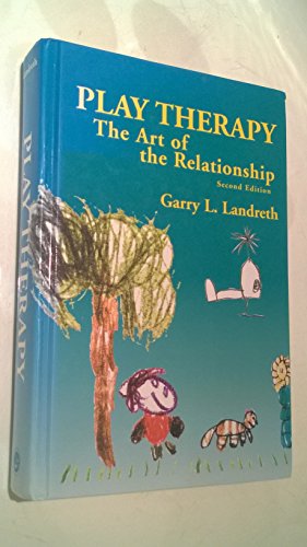 Beispielbild fr Play Therapy : The Art of the Relationship zum Verkauf von Better World Books