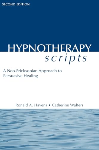 Beispielbild fr Hypnotherapy Scripts: A Neo-Ericksonian Approach to Persuasive Healing zum Verkauf von Monster Bookshop