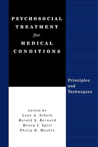 Imagen de archivo de Psychosocial Treatment for Medical Conditions: Principles and Techniques a la venta por Book House in Dinkytown, IOBA