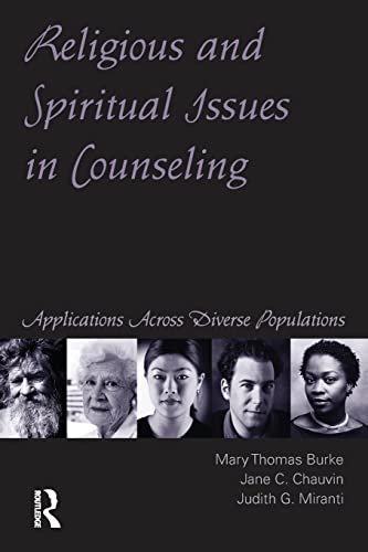 Stock image for Religious and Spiritual Issues in Counseling: Applications Across Diverse Populations for sale by ThriftBooks-Dallas