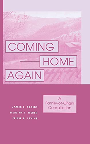 Beispielbild fr Coming Home Again: A Family-of-Origin Consultation zum Verkauf von SecondSale