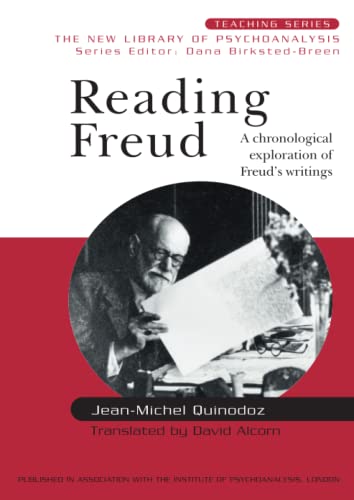 Beispielbild fr Reading Freud: A Chronological Exploration of Freud's Writings (New Library of Psychoanalysis Teaching Series) zum Verkauf von WorldofBooks