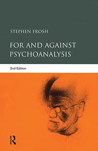 Imagen de archivo de For and Against Psychoanalysis a la venta por Chiron Media