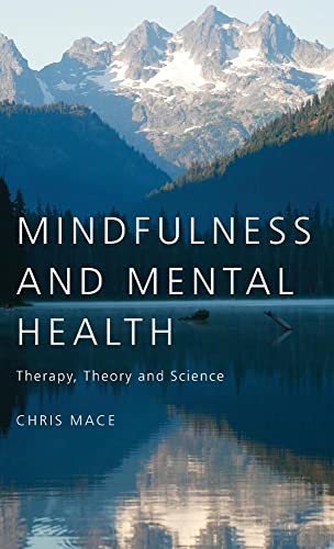 Stock image for Mindfulness and Mental Health: Therapy, Theory and Science for sale by Chiron Media