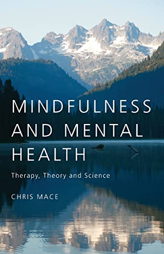 Stock image for Mindfulness and Mental Health: Therapy, Theory and Science for sale by Chiron Media