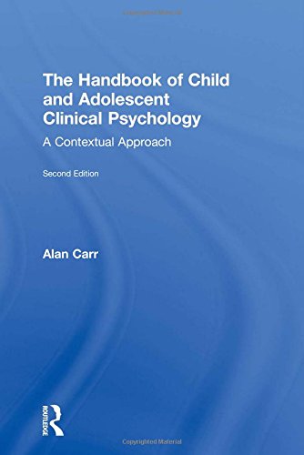 Imagen de archivo de The Handbook of Child and Adolescent Clinical Psychology: A Contextual Approach a la venta por Anybook.com