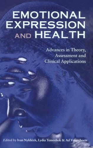 Imagen de archivo de Emotional Expression and Health: Advances in Theory, Assessment and Clinical Applications a la venta por Chiron Media