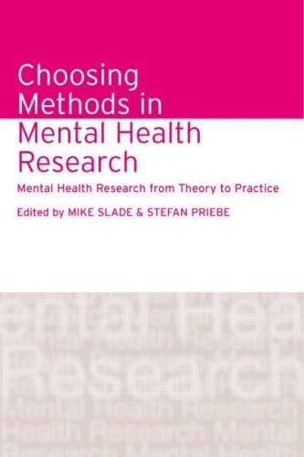 9781583918449: Choosing Methods in Mental Health Research: Mental Health Research from Theory to Practice