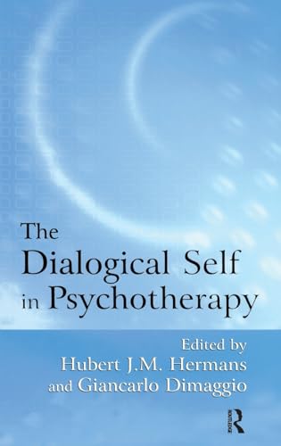 Imagen de archivo de The Dialogical Self in Psychotherapy a la venta por Moe's Books