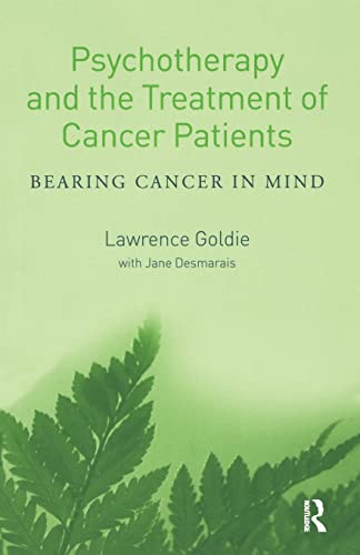 Beispielbild fr Psychotherapy and the Treatment of Cancer Patients: Bearing Cancer in Mind zum Verkauf von Blackwell's
