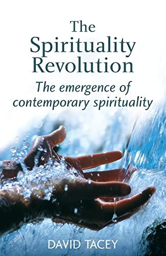 9781583918746: The Spirituality Revolution: The Emergence of Contemporary Spirituality