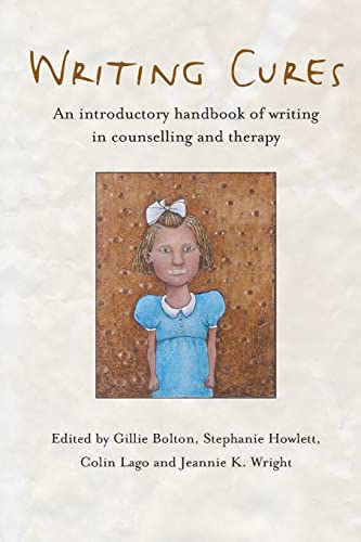 Stock image for Writing Cures: An Introductory Handbook of Writing in Counselling and Therapy for sale by HPB-Red