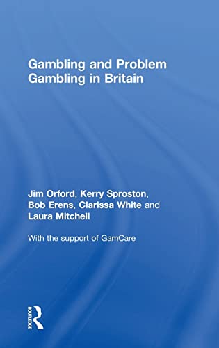 Stock image for Gambling and Problem Gambling in Britain for sale by Lucky's Textbooks