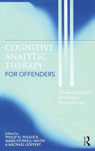 9781583919248: Cognitive Analytic Therapy for Offenders: A New Approach to Forensic Psychotherapy