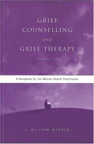 9781583919415: Grief Counselling and Grief Therapy: A Handbook for the Mental Health Practitioner