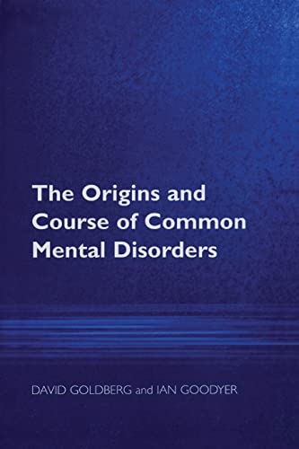 Imagen de archivo de The Origins and Course of Common Mental Disorders a la venta por Chiron Media