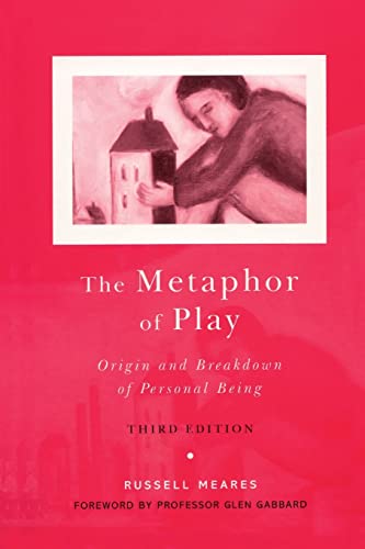 Imagen de archivo de The Metaphor of Play: Origin and Breakdown of Personal Being a la venta por Blackwell's